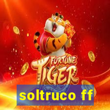 soltruco ff